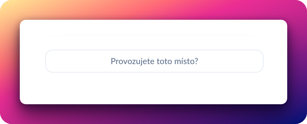 Provozujete toto místo tlačítko